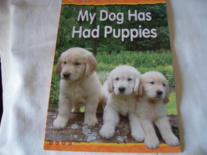 My Dog's Had Puppies