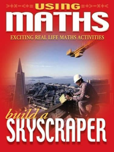 Using Maths Build A Skyscraper