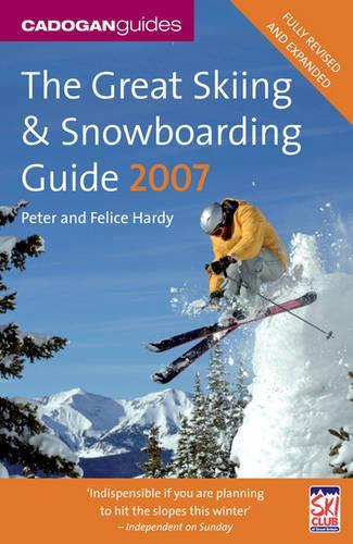 Great Skiing and Snowboarding Guide