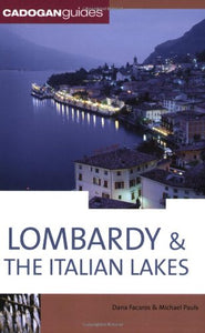 Lombardy and the Italian Lakes 