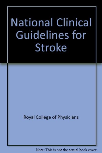 National Clinical Guidelines for Stroke