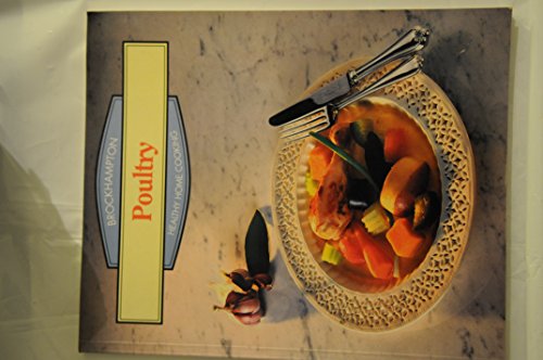 Healthy Home Cooking: Poultry