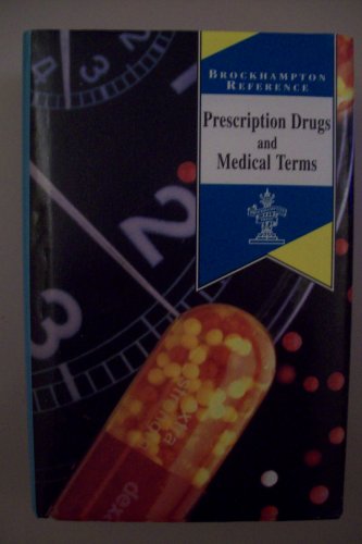 Prescription Drugs and Medical Terms