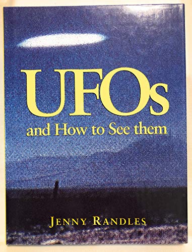 UFOs and How to See Them