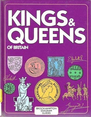 Kings and Queens of Britain