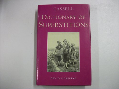 Cassell's Dictionary of Superstitions