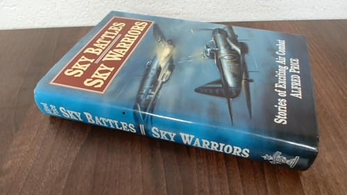 Sky Battles, Sky Warriors