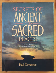 The Secrets of Ancient and Sacred Places 