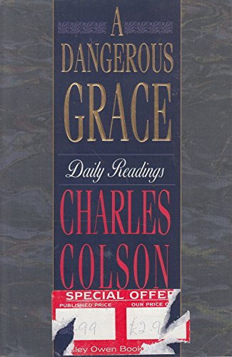 A Dangerous Grace