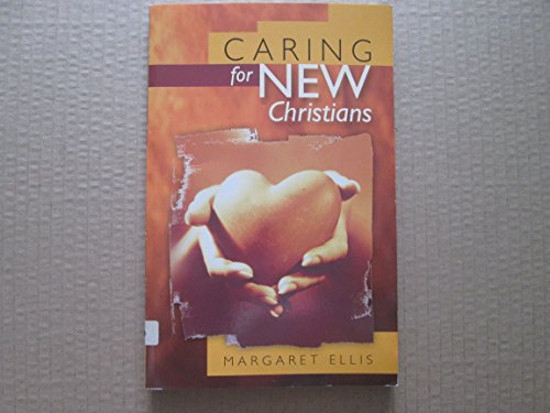 Caring for New Christians