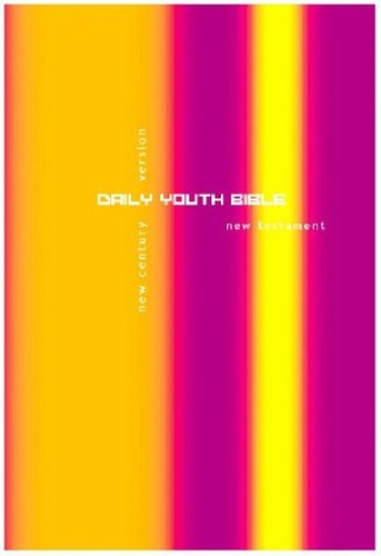 Daily Youth Bible - New Testament
