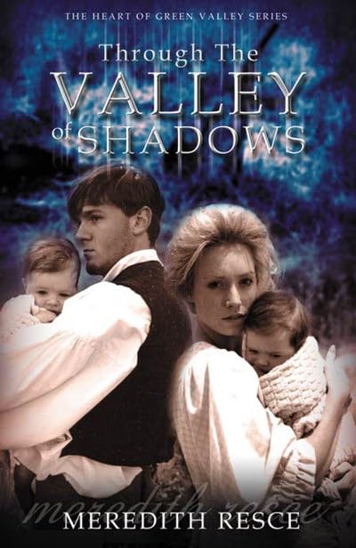 Through the Valley of Shadows