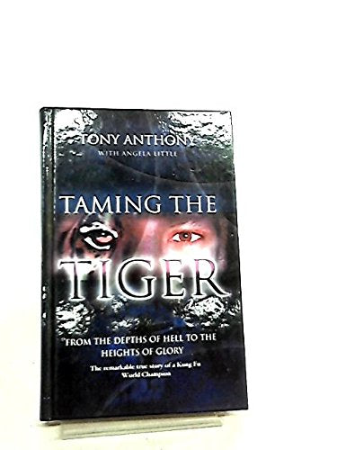 Taming the Tiger