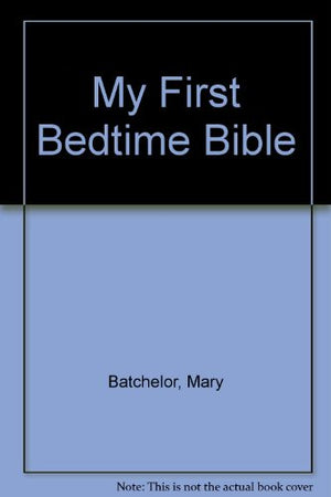 My First Bedtime Bible