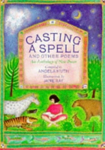 Casting a Spell and Other Poems 