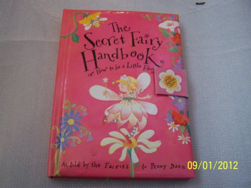 The Secret Fairy's Handbook