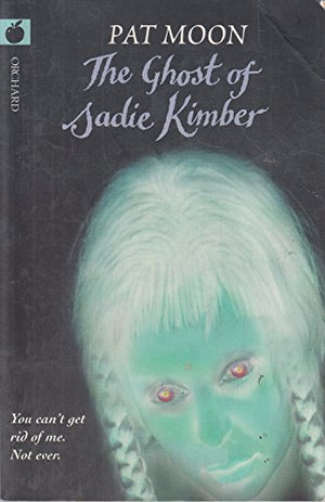The Ghost of Sadie Kimber
