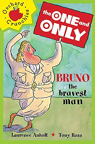 Bruno the Bravest Man