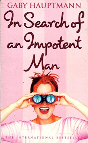 In Search Of An Impotent Man