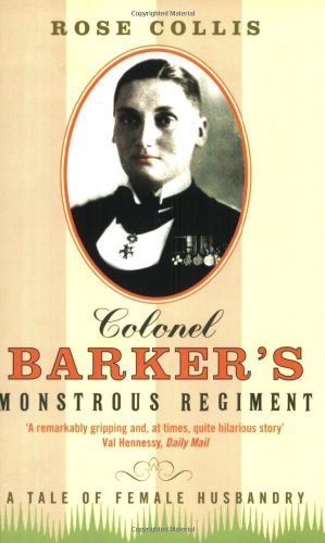Colonel Barker's Monstrous Regiment