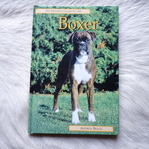Pet Owner's Guide to the Boxer