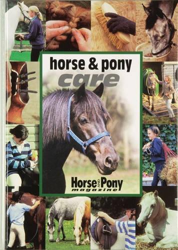 Horse and Pony Care