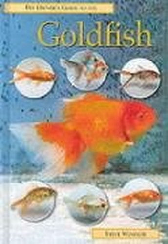 Pet Owners Guide to the Goldfish