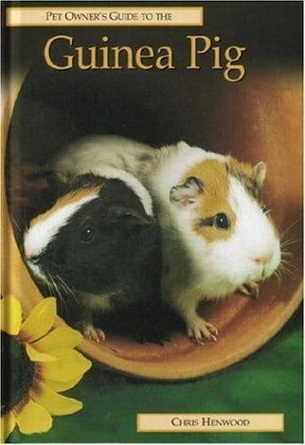 Pet Owner's Guide to the Guinea Pig