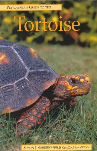 Pet Owner's Guide to the Tortoise