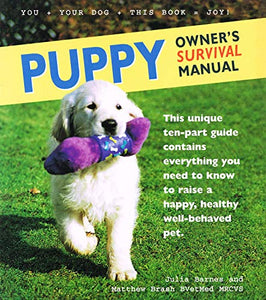 Puppy Owner's Survival Manual 
