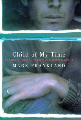 Child Of My Time