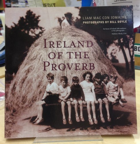 Ireland of the Proverb