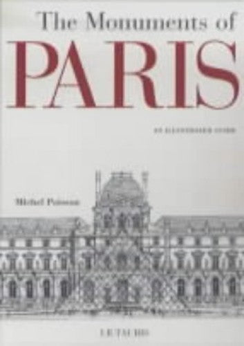 The Monuments of Paris