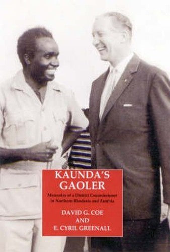 Kaunda's Gaoler