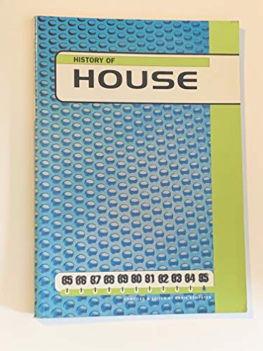 History of House