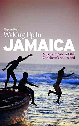 Waking Up in Jamaica