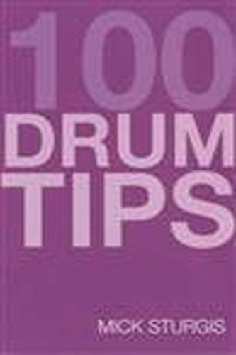 100 Tips For Drums You Should Have Been Told