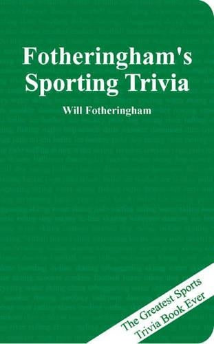 Fotheringham's Sporting Trivia