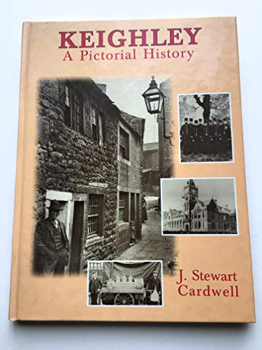 Keighley: A Pictorial History