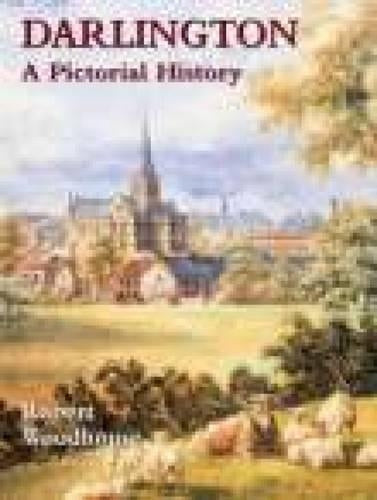 Darlington: A Pictorial History