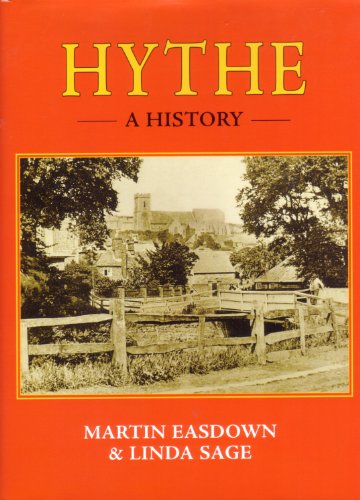 Hythe: A History