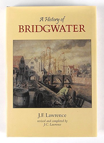 A History of Bridgwater