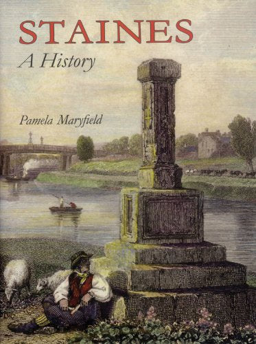 Staines A History