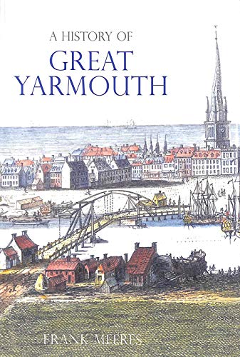 A History of Great Yarmouth
