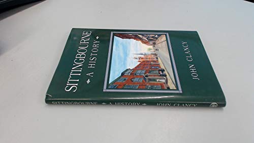 Sittingbourne: A History