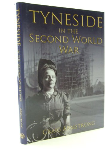 Tyneside in the Second World War