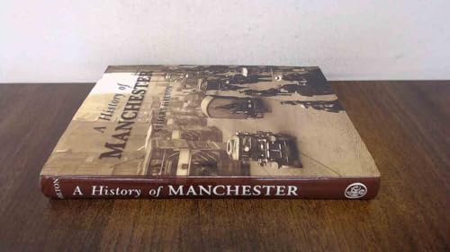 A History of Manchester