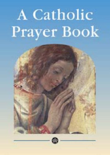 A Catholic Prayer Book