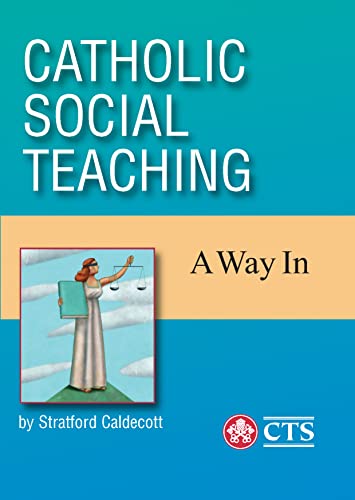 Catholic Social Teaching