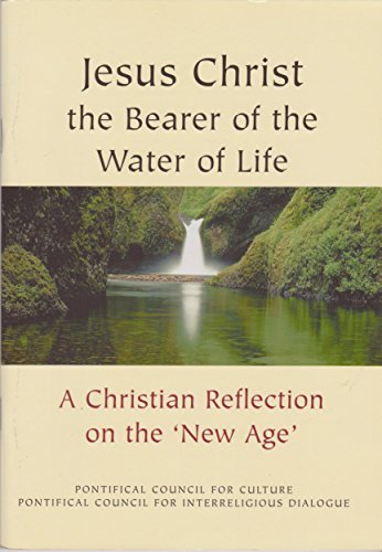 Jesus Christ the Bearer of the Water of Life